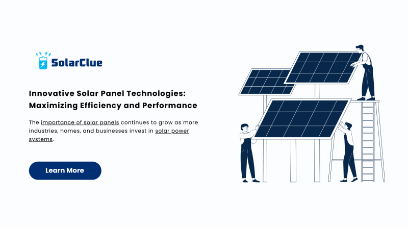 Innovative Solar Panel Technologies