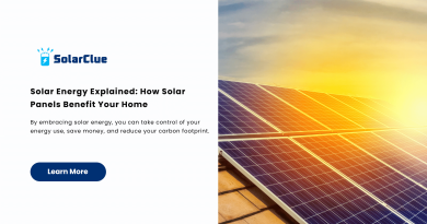 Solar Energy Explained: How Solar Panels Benefit Your Home