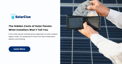 The Hidden Costs of Solar Panels What Installers Won’t Tell You