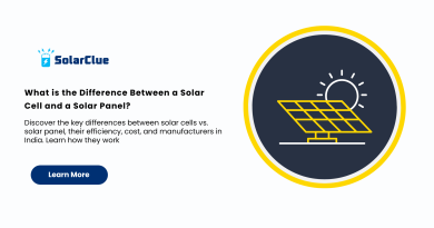 What is the Difference Between a Solar Cell and a Solar Panel