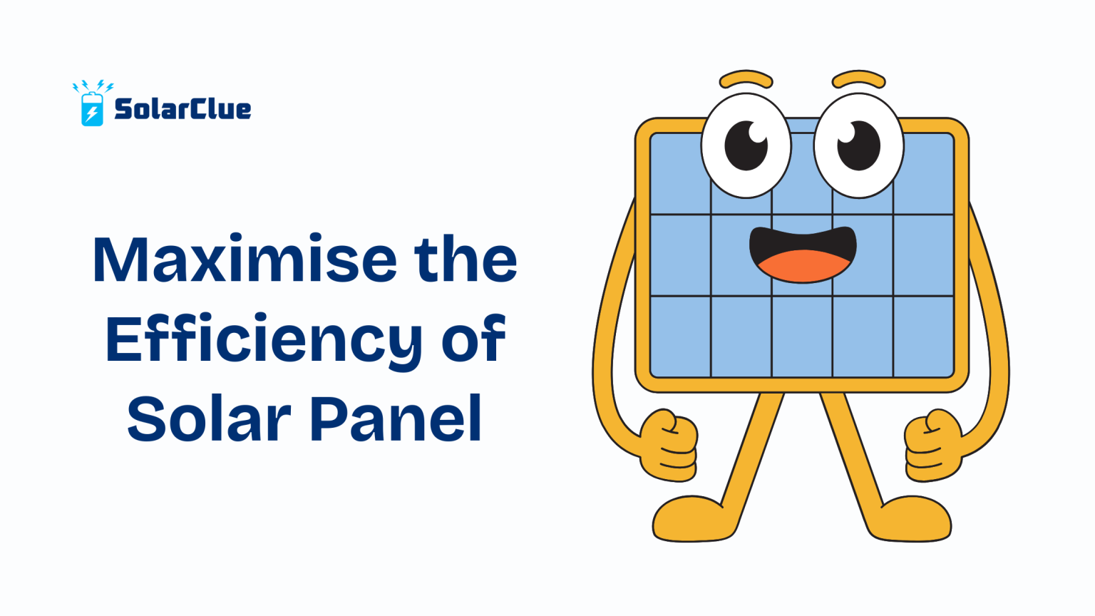 How to Maximise the Efficiency of Solar Panel