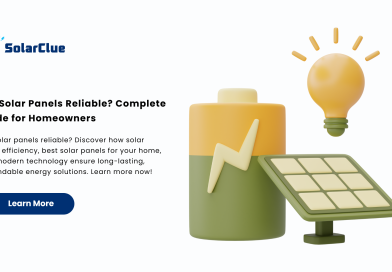 Are Solar Panels Reliable Complete Guide for Homeowners