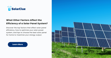 What Other Factors Affect the Efficiency of a Solar Panel System? What Other Factors Affect the Efficiency of a Solar Panel System