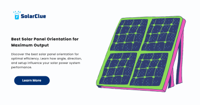 Best Solar Panel Orientation for Maximum Output