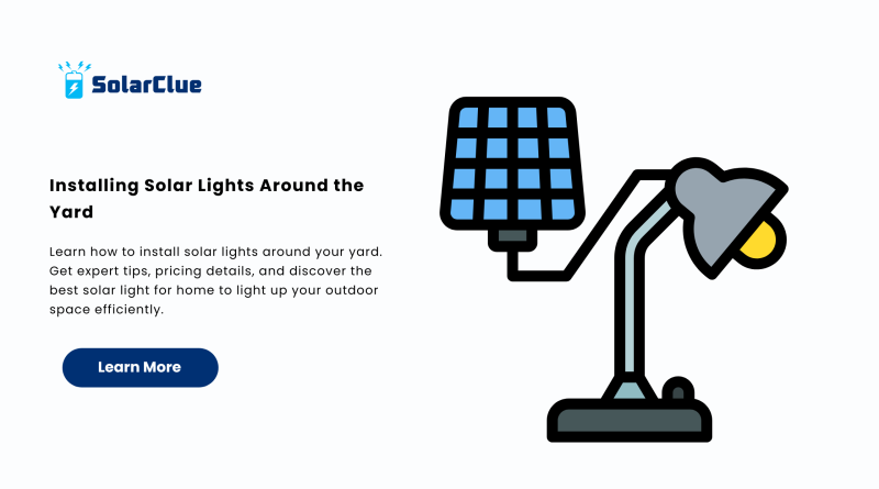 Installing Solar Lights Around the Yard