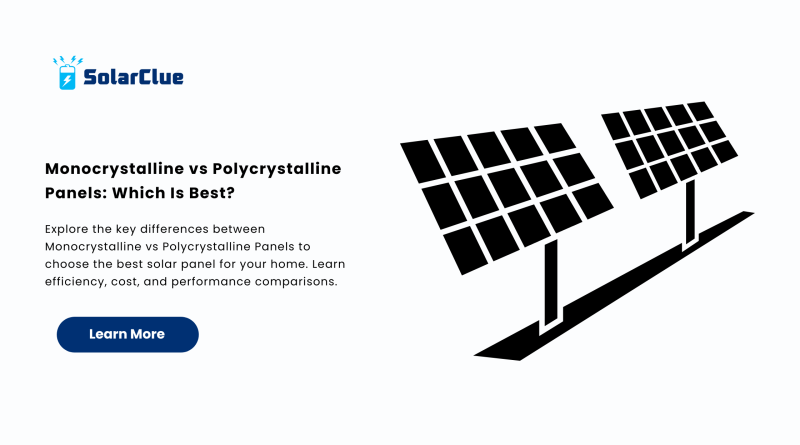 Monocrystalline vs Polycrystalline Panels Which Is Best.png...