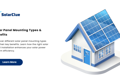 Solar Panel Mounting Types & Benefits