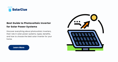 Best Guide to Photovoltaic Inverter for Solar Power Systems