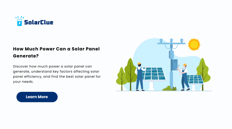 How Much Power Can a Solar Panel Generate.png.