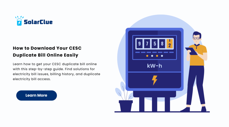 How to Download Your CESC Duplicate Bill Online Easily