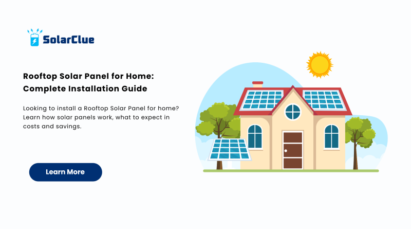 Rooftop Solar Panel for Home Complete Installation Guide..