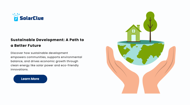 Sustainable Development A Path to a Better Future