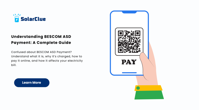 Understanding BESCOM ASD Payment A Complete Guide