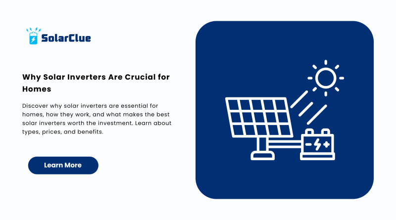 Why Solar Inverters Are Crucial for Homes.png.