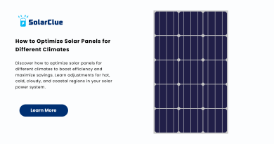 How to Optimize Solar Panels for Different Climates