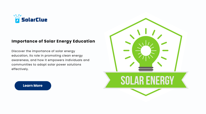 Importance of Solar Energy Education