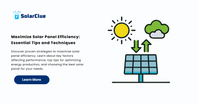 Maximize Solar Panel Efficiency Essential Tips and Techniques