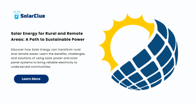 Solar Energy for Rural and Remote Areas A Path to Sustainable Power