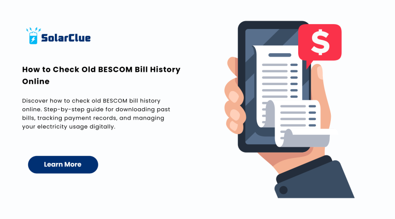 How to Check Old BESCOM Bill History Online